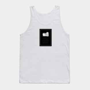collect beautiful moments (White writing) Tank Top